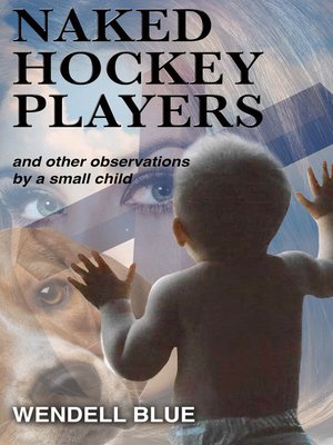 cover image of Naked Hockey Players and other observations by a small child